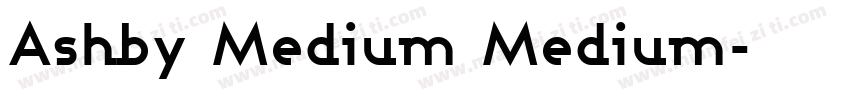 Ashby Medium Medium字体转换